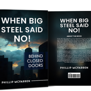 WHEN BIG STEEL SAID NO! (Ebook)